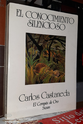 El Conocimiento Silencioso - Carlos Castaneda (1988)