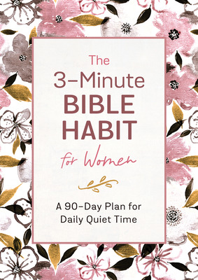 Libro The 3-minute Bible Habit For Women: A 90-day Plan F...