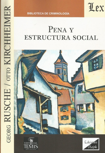 Pena Y Estructura Social Rusche - Kirchheimer