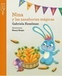 Libro Nina Y Las Zanahorias Magicas De Gabriela Keselman