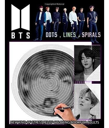 Bts - Dots Lines Spirals Coloring Book / Libro De Colorear