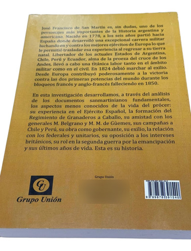 Inedito, La Vida Del Libertador A Traves De Sus Documentos