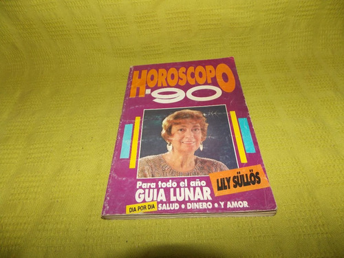 Horóscopo '90 - Lily Süllös  - Perfil