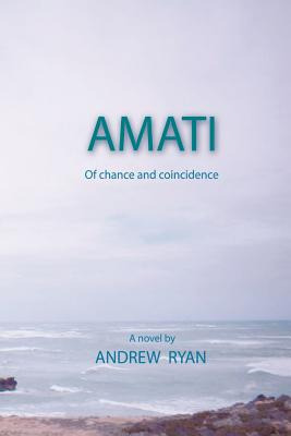 Libro Amati - Of Chance And Coincidence - Ryan, Andrew