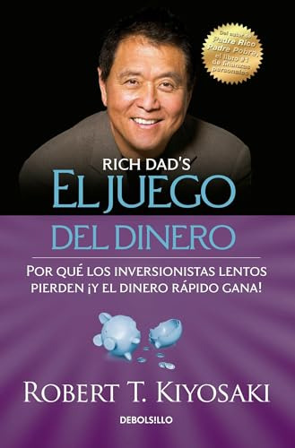 Libro El Juego Del Dinero / Rich Dad's Who T My Money? (spa