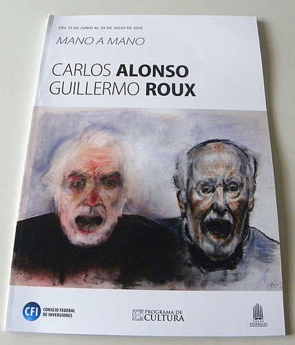 Mano A Mano - Carlos Alonso - Guillermo Roux