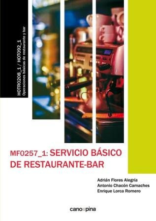 Libro Mf0257 Servicio Bã¡sico De Restaurante-bar