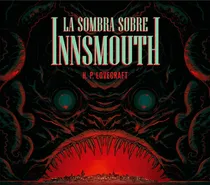 Comprar La Sombra Sobre Innsmouth - H. P. Lovecraft, De Lovecraft, Howard Phillips. Editorial Ediciones T&t, Tapa Dura En Español, 2023