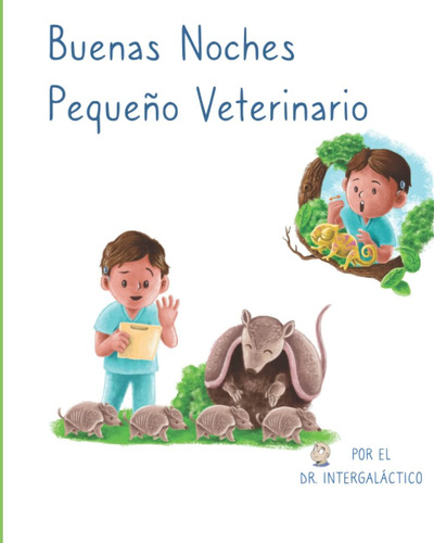 Libro: Buenas Noches Pequeño Veterinario (good Night Series)