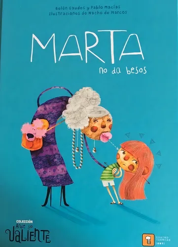 Marta No Da Besos - Belen/ Macias Pablo/ De Marcos Nacho G