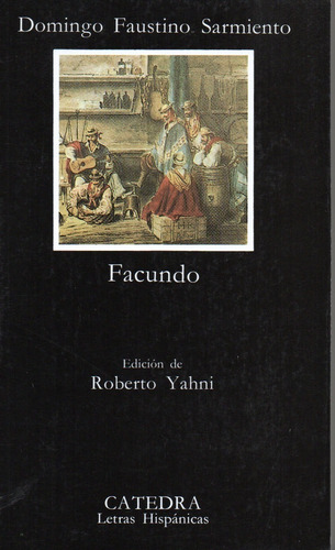 Facundo - Sarmiento - Cátedra