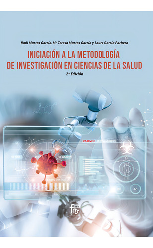 Iniciacion A La Metodologia De Investigacion: 2ª Edición, De Garcia Pacheco, Laura., Vol. 1. Editorial Formacion Alcala Sl, Tapa Blanda, Edición 2ª Edición En Español