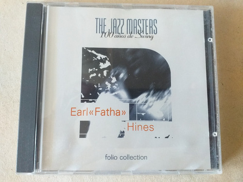 Cd   Earl Fatha Hines/ The Jazz Masters 100 Años