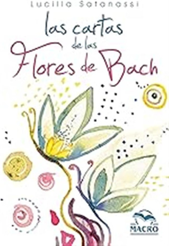 Cartas De Las Flores De Bach, Las: 38 Cartas Ilustradas: 11 