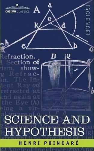Science And Hypothesis, De Henri Poincar. Editorial Cosimo Classics, Tapa Blanda En Inglés