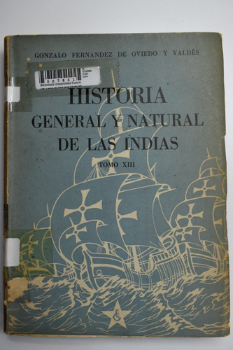 Historia General Y Natural De Las Indias Islas Tomo Xiiic142