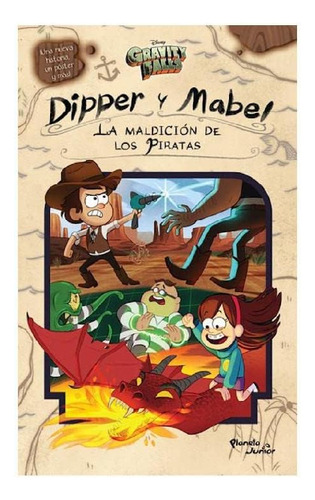 Libro: Gravity Falls. Dipper Y Mabel. La Maldición De Los Pi