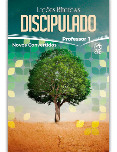 Lições Bíblicas Discipulado Professor (1). Cpadsp