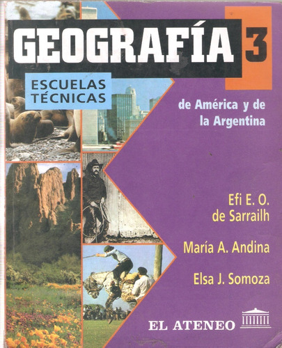 Geografía 3 De América Y De La Argentina _ Escuelas Técnicas