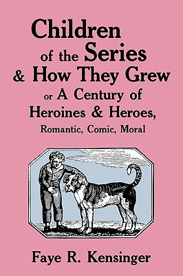 Libro Children Of The Series And How They Grew: Or A Cent...