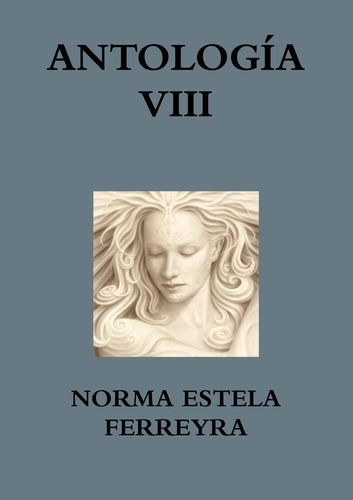 Libro:  Antología Viii (spanish Edition)