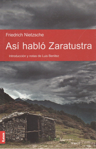 Asi Hablo Zaratustra - Nietzsche Friedrich