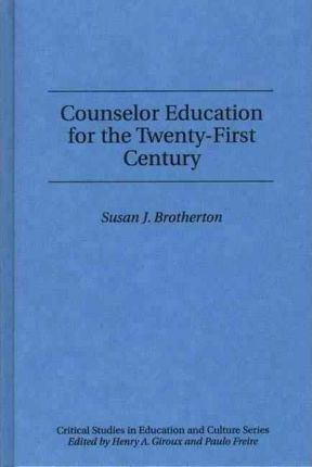 Libro Counselor Education For The Twenty-first Century - ...