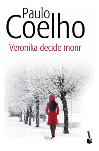 Libro En Fisico Veronika Decide Morir Por Paulo Coelho