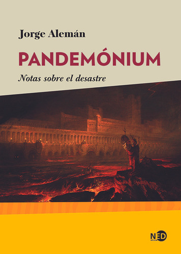 Pandemónium - Jorge Alemán