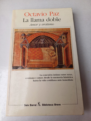 La Llama Doble  -amor Y Erotismo-   Octavio Paz