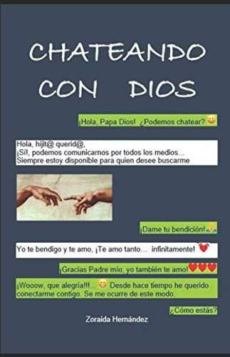 Libro: Chateando Con Dios (spanish Edition)