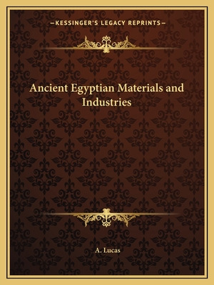 Libro Ancient Egyptian Materials And Industries - Lucas, A.