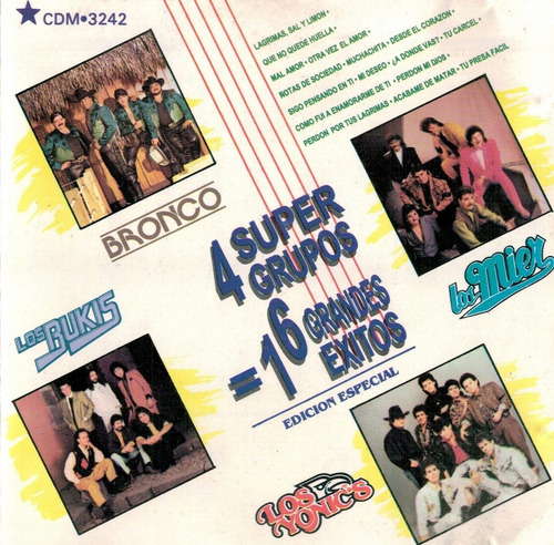 Cd 4 Super Grupos 16 Exitos Bronco Bukis Yonics Mier (Usado)
