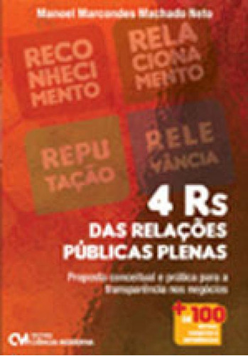 -: Proposta Conceitual E Pratica Para A Transparencia Nos Negocios, De Machado Neto, Manoel Marcondes. Editora Ciencia Moderna, Capa Mole Em Português