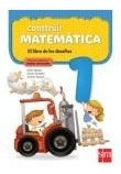 Construir Matematicas 1 - Editorial Sm. 