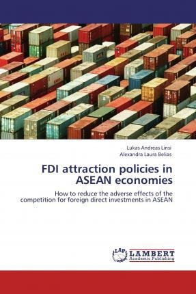 Libro Fdi Attraction Policies In Asean Economies - Lukas ...