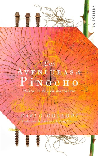 Las Aventuras De Pinocho - Carlo Collodi