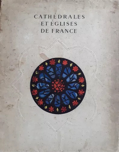 Cathedrales Et Églises De France