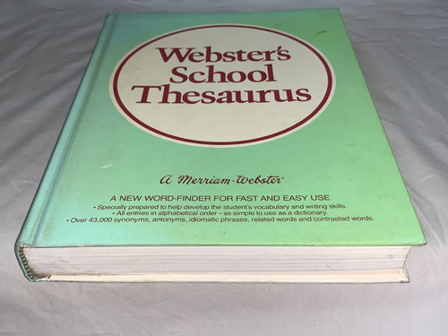 Webster's School Thesaurus - Meeriam Webster