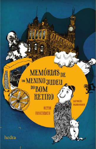 Memórias de um menino judeu do Bom Retiro, de Nussenzwieg, Victor. EdLab Press Editora Eirelli, capa mole em português, 2014