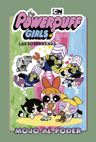 Las Supernenas 2. Mojo Al Poder, De Mancini, Haley. Editorial Norma Editorial, S.a., Tapa Dura En Español