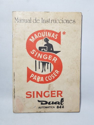 Singer Antiguo Manual Instrucciones Máquinas Coser Mag 57643