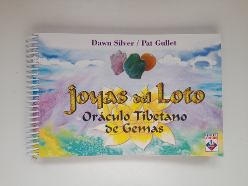 Joyas Del Loto, Oraculo Tibetano Gemas, D.silver P. Gullet