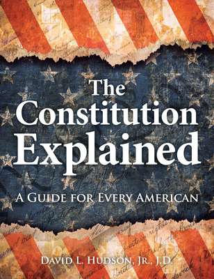 Libro The Constitution Explained: A Guide For Every Ameri...