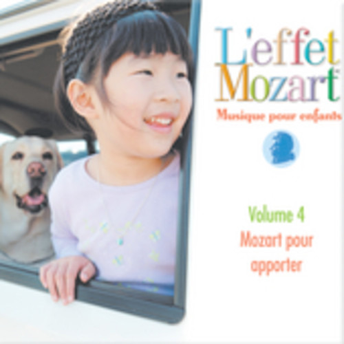 L'effet//mozart/campbell Musique Pour Enfants 4: Mozar Cd
