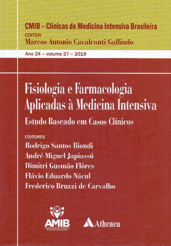 Fisiologia E Farmacologia Aplicadas À Medicina Intensiva ...