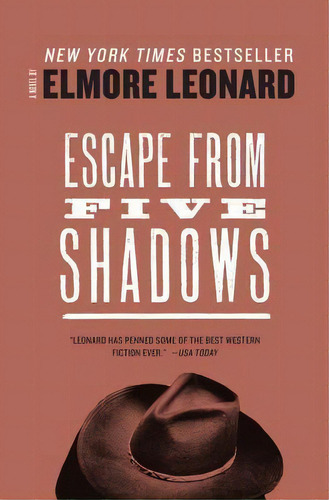 Escape From Five Shadows, De Elmore Leonard. Editorial William Morrow Company, Tapa Blanda En Inglés