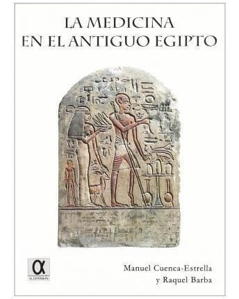 La Medicina En El Antiguo Egipto - Manuel Cuenca-estrella