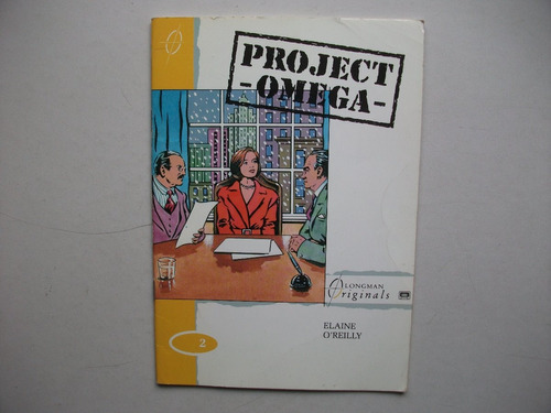 Project Omega - Elaine O' Reilly - Longman Originals