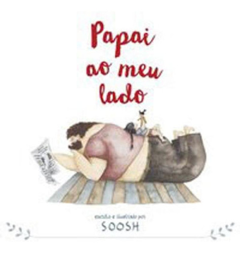 Papai Ao Meu Lado